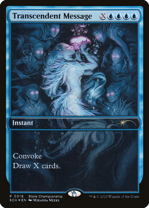 Transcendent Message (Top 8) [Store Championships 2023]